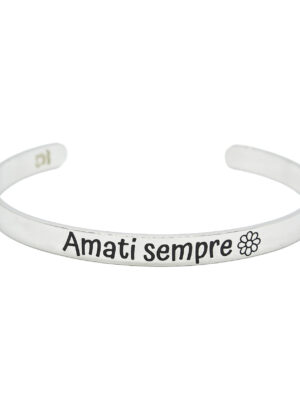 Bracciale rigido -Amati sempre-